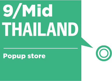 9/Mid　THAILAND：Popup store